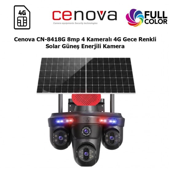 Cenova CN-8418G 8MP 4 kameralı 4G solar güvenlik kamerası